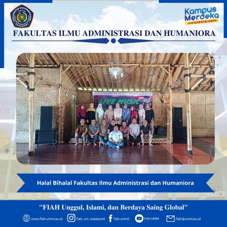 Halal Bihalal big family of the Faculty of Administrative Sciences and Humanities (FIAH) Halal Bihalal big family of the Faculty of Administrative Sciences and Humanities (FIAH)